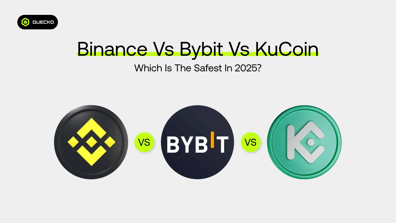 Binance vs Bybit vs KuCoin – Which is the Safest in 2025?